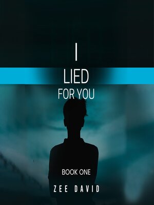 cover image of I Lied for You